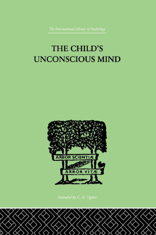 The Child's Unconscious Mind