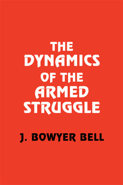 Cover image for book The Dynamics of the Armed Struggle