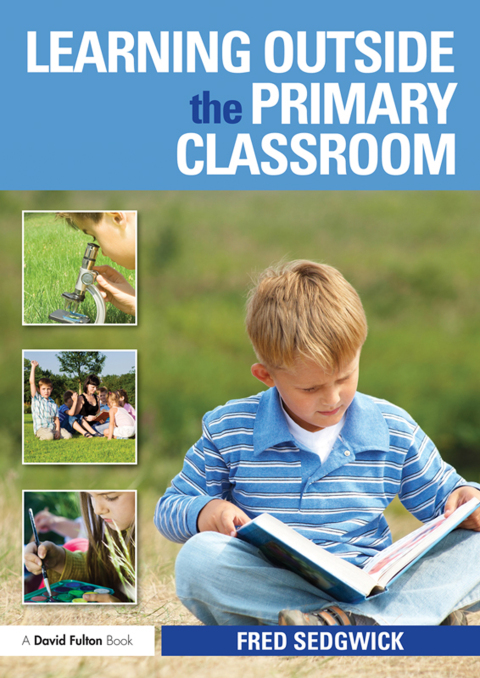 Cover image for book Learning Outside the Primary Classroom