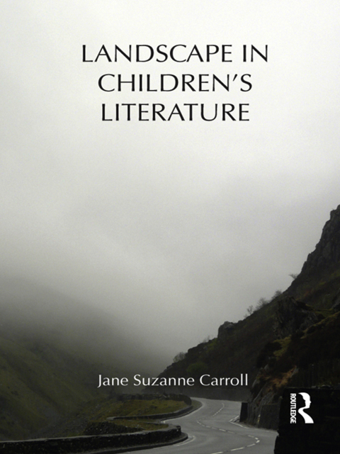 Cover image for book Landscape in Children's Literature