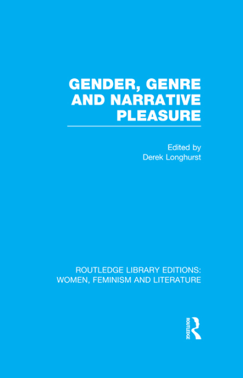 Cover image for book Gender, Genre & Narrative Pleasure