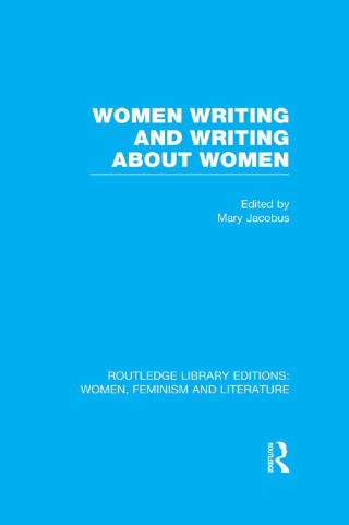 Women Writing and Writing about Women