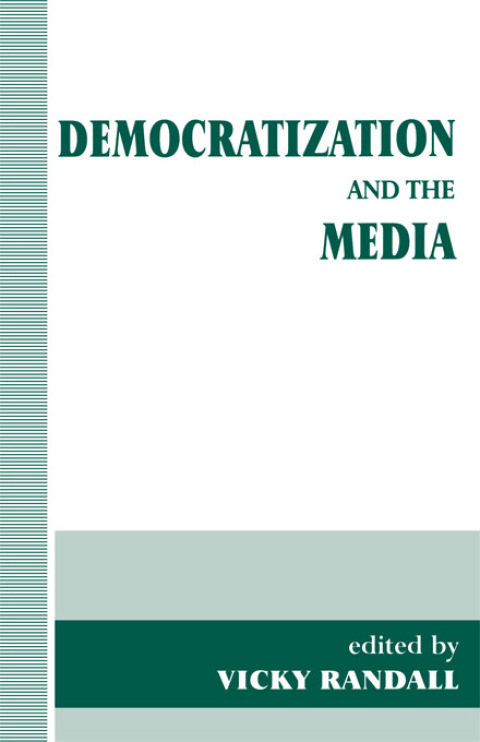 Cover image for book Democratization and the Media
