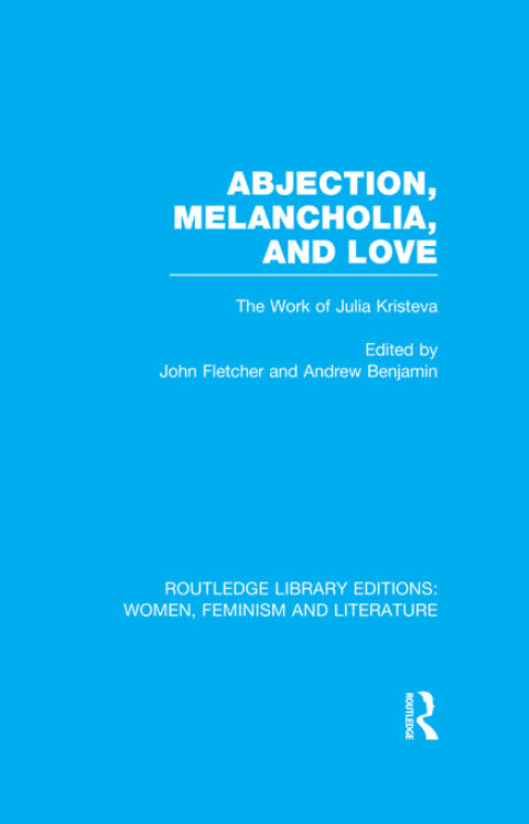 Cover image for book Abjection, Melancholia and Love