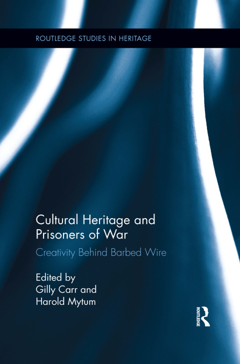 Cover image for book Cultural Heritage and Prisoners of War