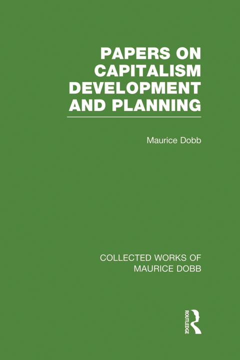 Cover image for book Papers on Capitalism, Development and Planning