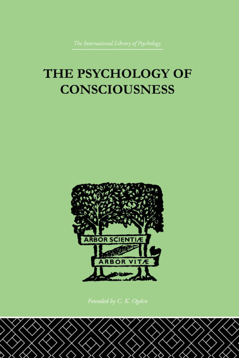 Cover image for book The Psychology Of Consciousness