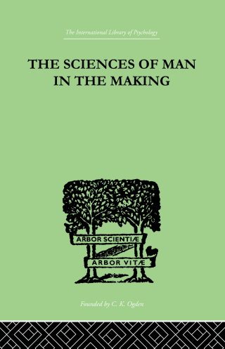 The Sciences Of Man In The Making