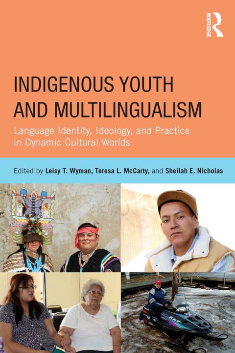 Cover image for book Indigenous Youth and Multilingualism