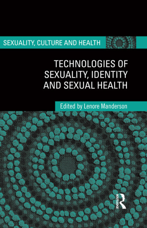 Cover image for book Technologies of Sexuality, Identity and Sexual Health