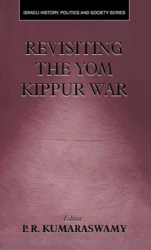 Cover image for book Revisiting the Yom Kippur War