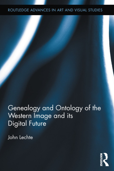 Cover image for book Genealogy and Ontology of the Western Image and its Digital Future