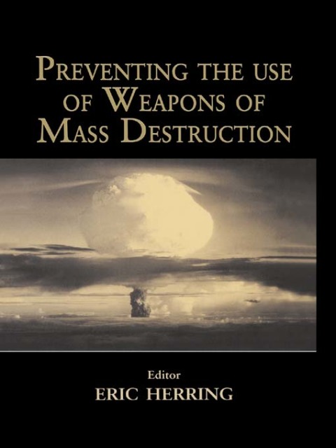 Cover image for book Preventing the Use of Weapons of Mass Destruction