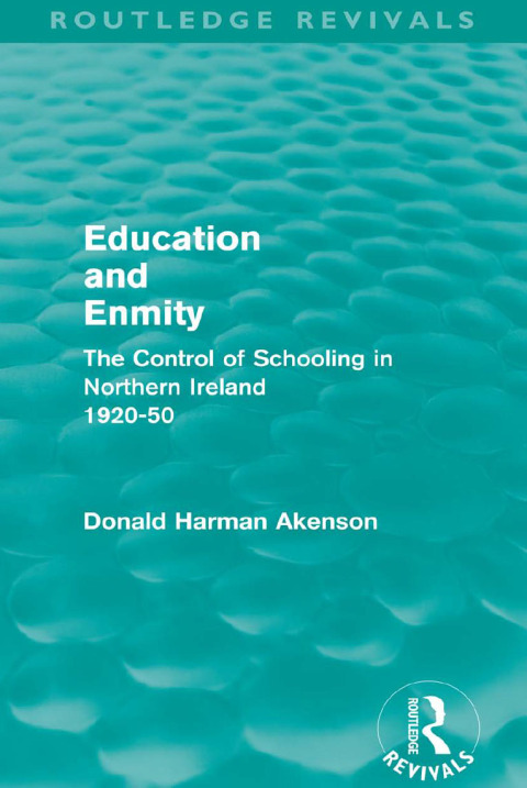 Cover image for book Education and Enmity (Routledge Revivals)