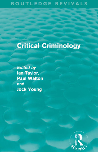 Critical Criminology (Routledge Revivals)