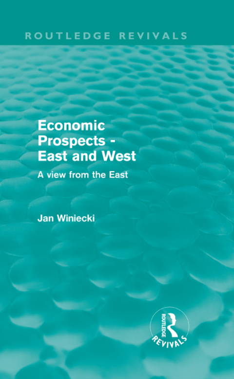 Cover image for book Economic Prospects - East and West