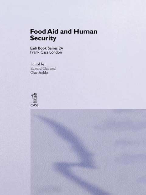 Cover image for book Food Aid and Human Security