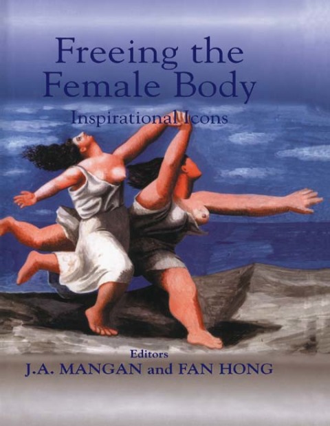Cover image for book Freeing the Female Body