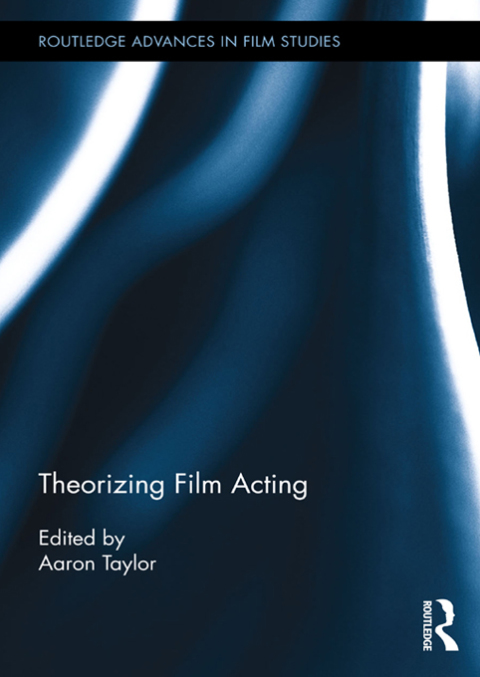 Cover image for book Theorizing Film Acting