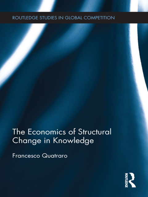 Cover image for book The Economics of Structural Change in Knowledge