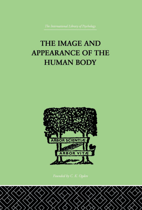Cover image for book The Image and Appearance of the Human Body