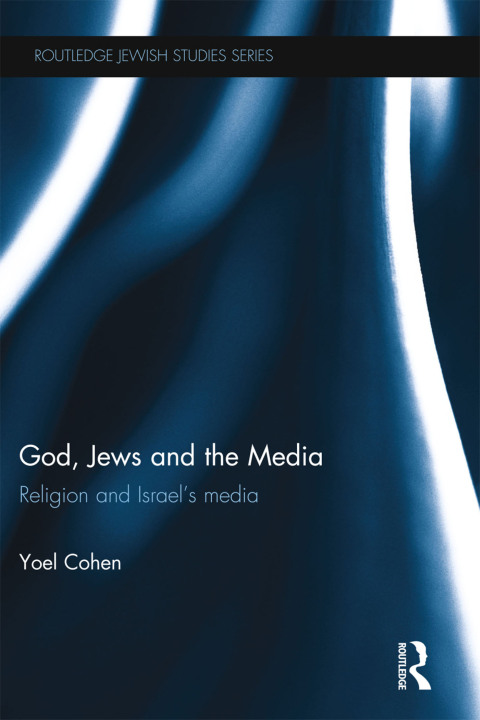 Cover image for book God, Jews and the Media