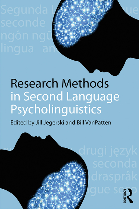 Research Methods in Second Language Psycholinguistics 