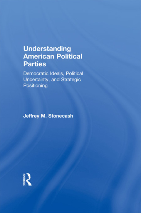 Cover image for book Understanding American Political Parties