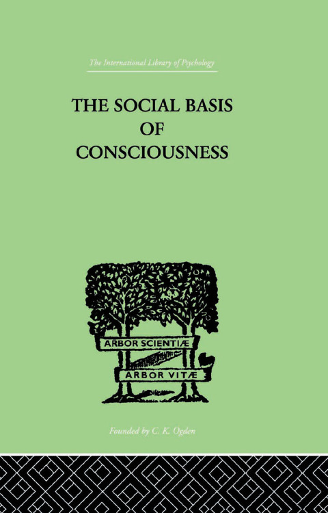 Cover image for book The Social Basis Of Consciousness