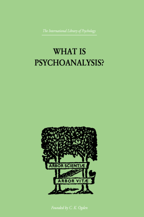 Cover image for book What Is Psychoanalysis?