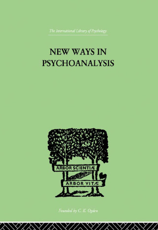 New Ways in Psychoanalysis