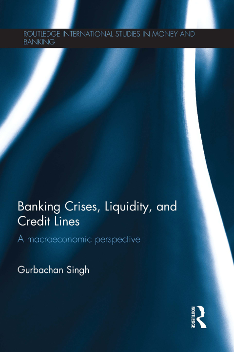Cover image for book Banking Crises, Liquidity, and Credit Lines