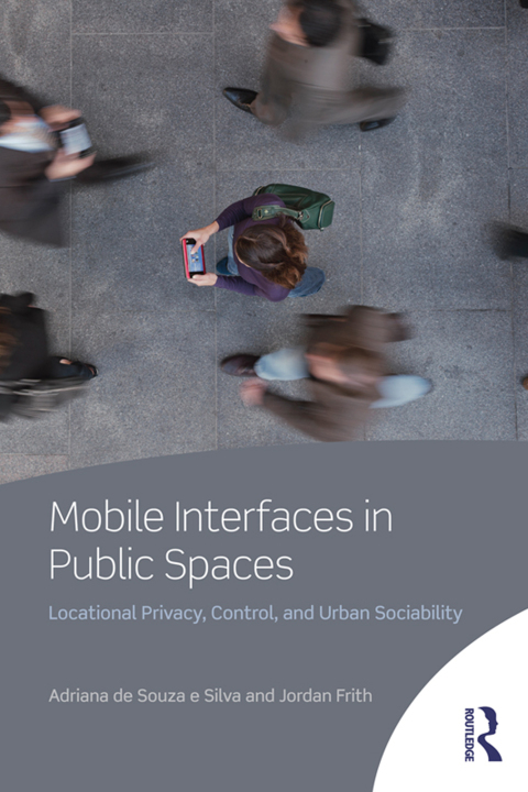 Cover image for book Mobile Interfaces in Public Spaces