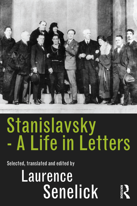 Cover image for book Stanislavsky: A Life in Letters
