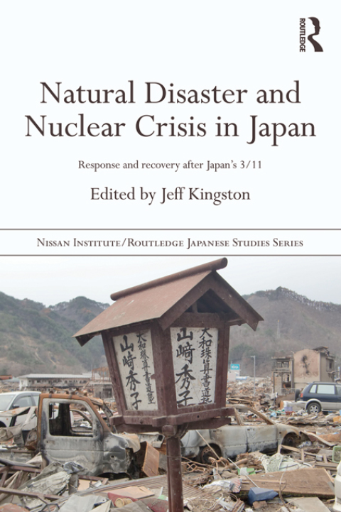 Cover image for book Natural Disaster and Nuclear Crisis in Japan