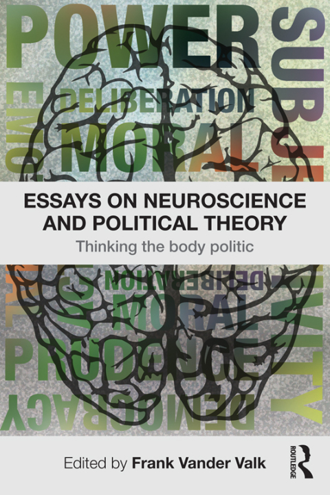 Cover image for book Essays on Neuroscience and Political Theory