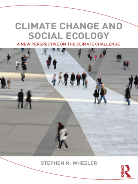 Cover image for book Climate Change and Social Ecology