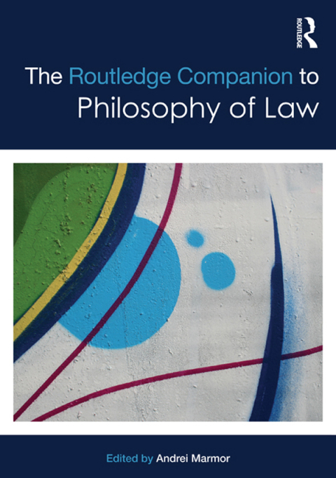 Cover image for book The Routledge Companion to Philosophy of Law