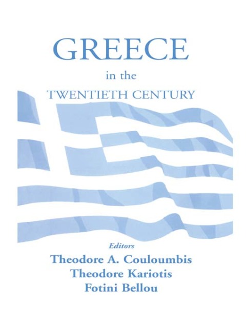 Cover image for book Greece in the Twentieth Century