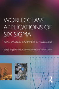 Omslagafbeelding: World Class Applications of Six Sigma 1st edition 9780750664592