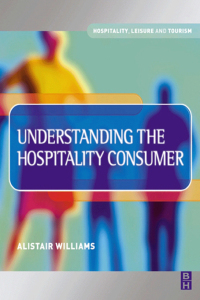 Cover image: Understanding the Hospitality Consumer 1st edition 9780750652490