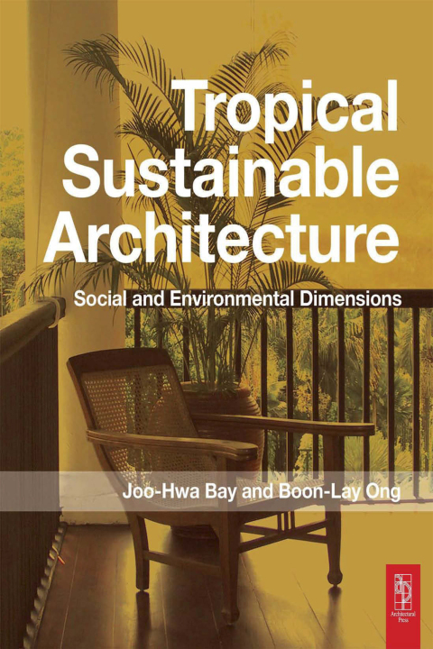 Cover image for book Tropical Sustainable Architecture
