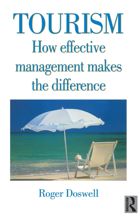 Cover image for book Tourism: How Effective Management Makes the Difference