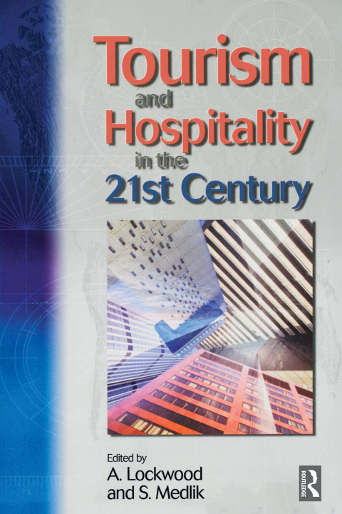 Cover image for book Tourism and Hospitality in the 21st Century