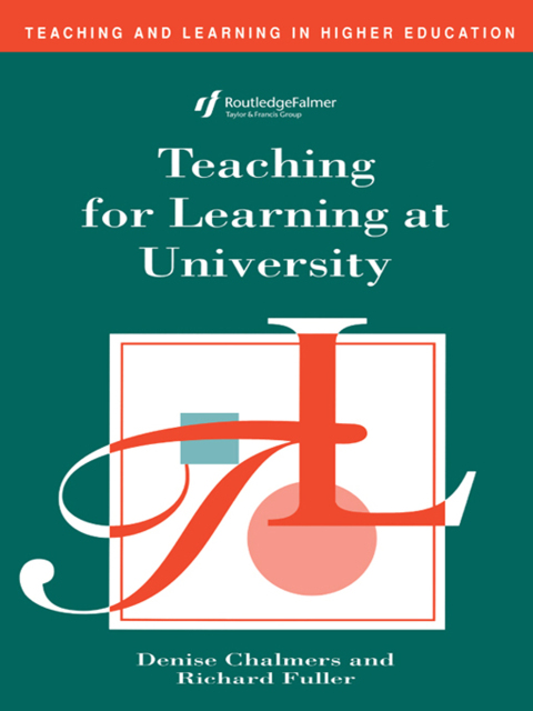 Teaching for Learning at University 