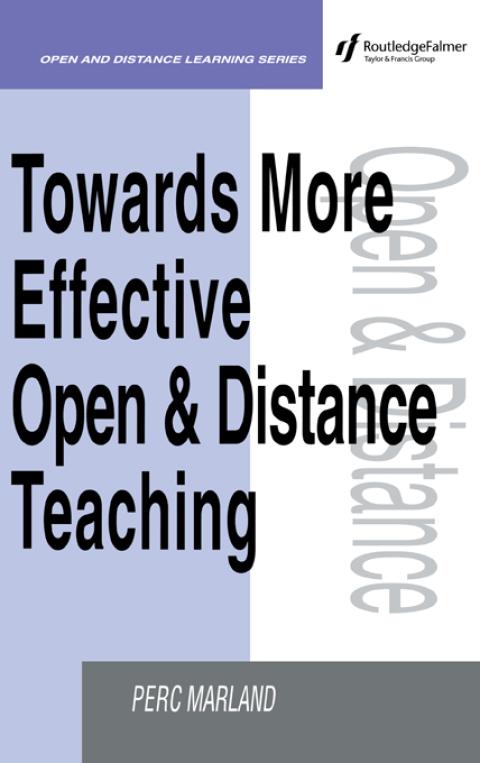 Cover image for book Towards More Effective Open and Distance Learning Teaching