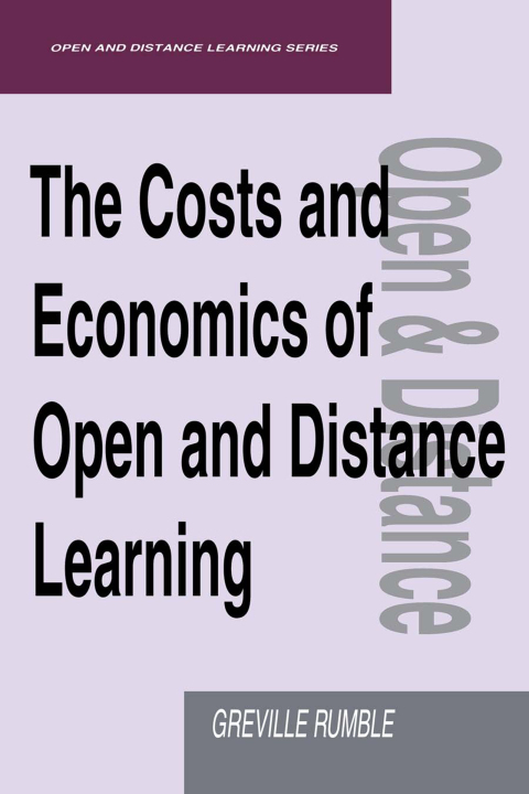 Cover image for book The Costs and Economics of Open and Distance Learning