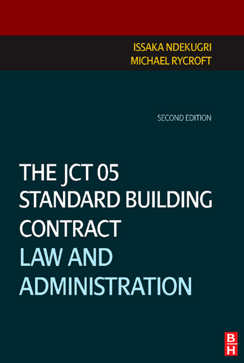 Cover image for book The JCT 05 Standard Building Contract