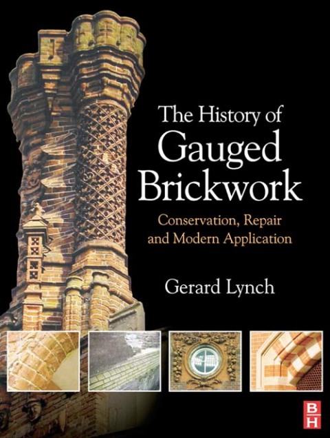Cover image for book The History of Gauged Brickwork