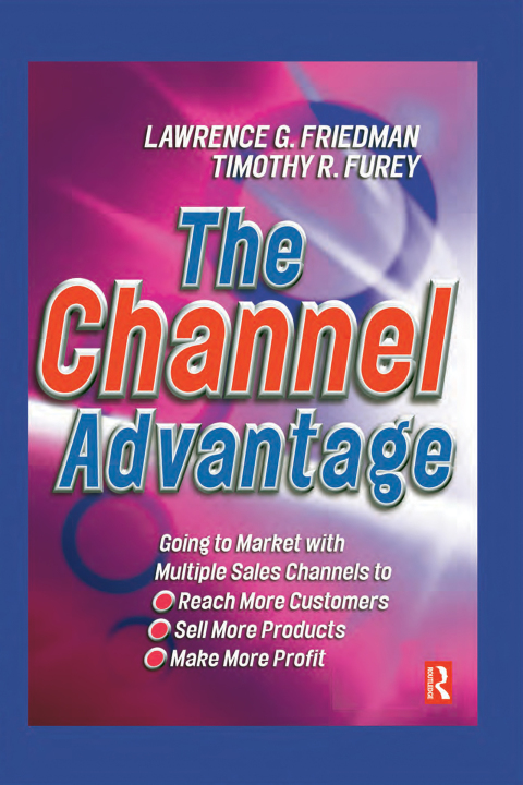 Cover image for book The Channel Advantage